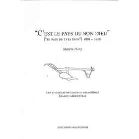 C'est Le Pays Du Bon Dieu - El Pais De Tata Dios