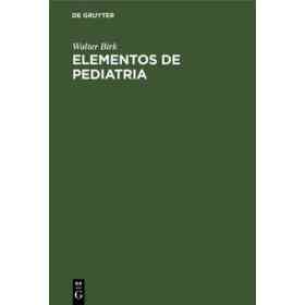 Elementos De Pediatria (en Portugués)