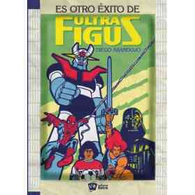 Es Otro Exito De Ultrafigus