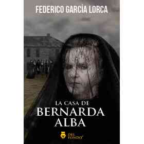 La Casa De Bernarda Alba