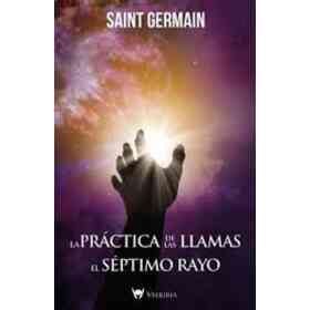 Practica De Las Llamas La - El Septimo Rayo