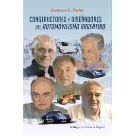 Constructores Y Diseñadores Del Automovilismo Argentino
