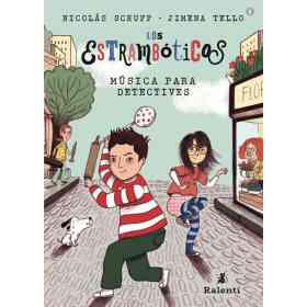 Musica Para Detectives - Los Estramboticos 1