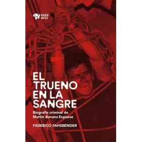 El Trueno en La Sangre