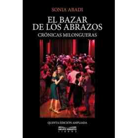 Bazar De Los Abrazos El (Quinta Edicion Ampliada)