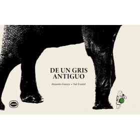 De Un Gris Antiguo