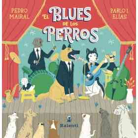 El Blues De Los Perros
