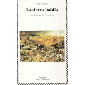 La Tierra baldía - Edición Bilingüe