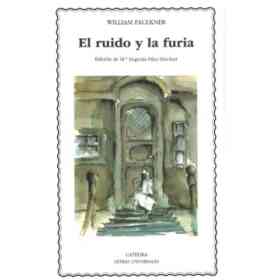 Ruido Y La Furia El