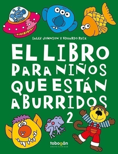 Libro Para Niños Que Estan Aburridos - 2