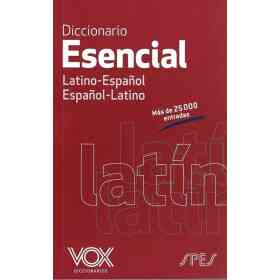Diccionario Vox Esencial Latino Español - Español Latino