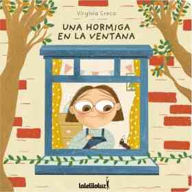Una Hormiga en La Ventana