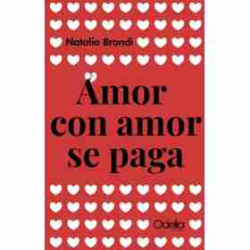 Amor Con Amor Se Paga