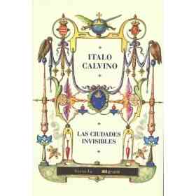 Ciudades Invisibles Las (Edicion Centenario)