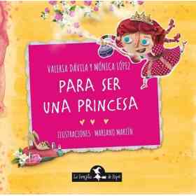 Para Ser Una Princesa