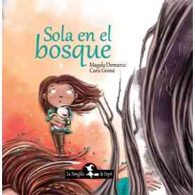Sola en El Bosque