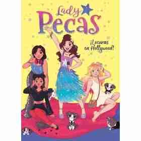 Locuras en Hollywood! (Lady Pecas 3)