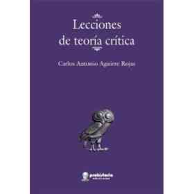 Lecciones De Teoria Critica