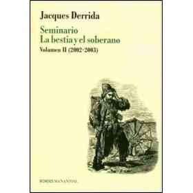 Seminario La Bestia Y El Soberano - Vol 2