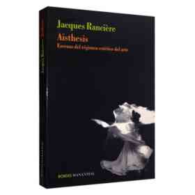 Aisthesis Escenas Del Regimen Esteti