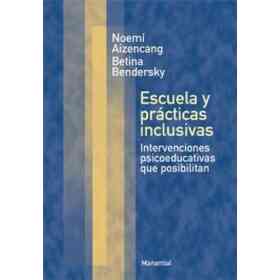 Escuelas Y Practicas Inclusivas