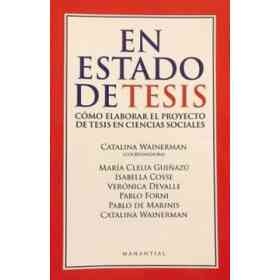 En Estado De Tesis Como Elaborar El Proyecto De Tesis en Ciencias Sociales