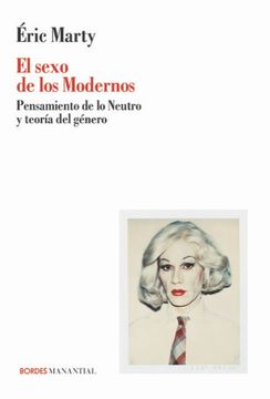 Sexo De Los Modernos. El