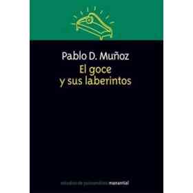 El Goce Y Sus Laberintos
