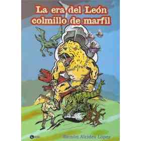 Era Del Leon Colmillo De Marfil, La