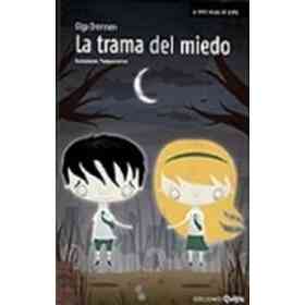 La Trama Del Miedo