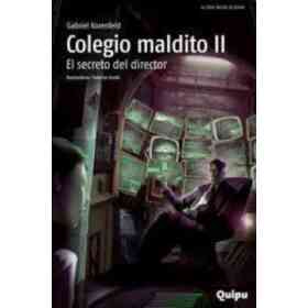Colegio Maldito Ii
