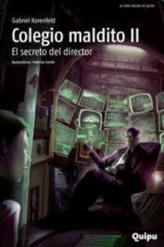 Colegio Maldito Ii