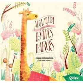 Alta Muda Y Con Las Patas Largas (Tapa Rustica)