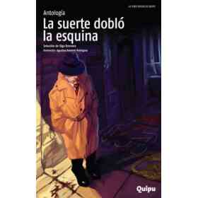 La Suerte Doblo La Esquina