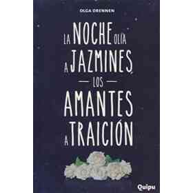 Noche Olia a Jazmines Los Amantes a Traicion La