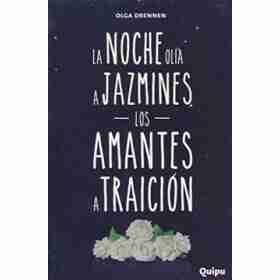 Noche Olia a Jazmines Los Amantes a Traicion La