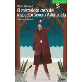 El Misterioso Caso Del Inspector Severo Valenzuela