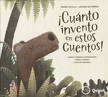 ¡Cuanto Invento en Estos Cuentos! (Tapa Dura)