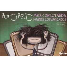 Puro Pelo Mas Conectados Menos Comunicados