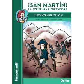 San Martin! La Aventura Libertadora