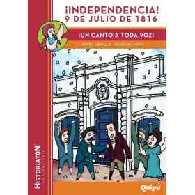 Independencia! 9 De Julio De 1816