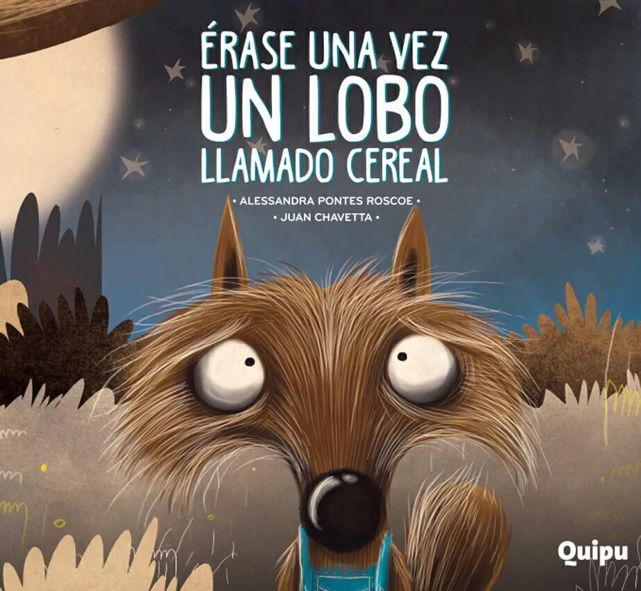 Erase Una Vez Un Lobo Llamado Cereal (Tapa Dura)