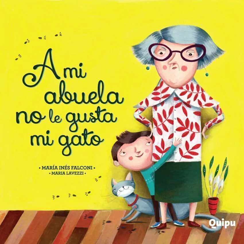 A Mi Abuela No Le Gusta Mi Gato (Tapa Dura) - Edicion Especial