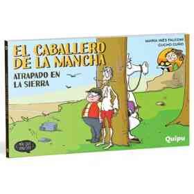 El Caballero De La Mancha Atrapado en La Sierra