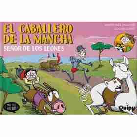 El Caballero De La Mancha señor De Los Leones