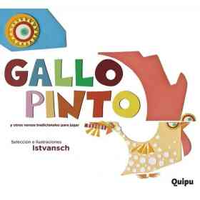 Gallo Pinto Y Otros Versos Tradicionales Para Jugar