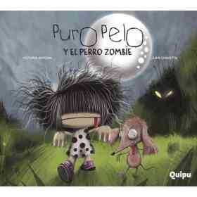 Puro Pelo Y El Perro Zombie