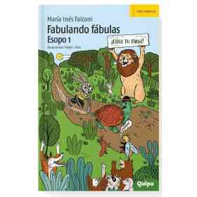 Fabulando Fabulas. Esopo 1