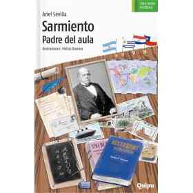 Sarmiento. Padre Del Aula