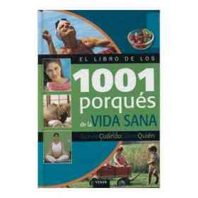 El Libro De Los 1001 Porques De La Vida Sana